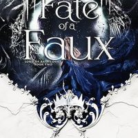 Blog Tour: Fate of a Faux by Amo Jones & Meagan Brandy