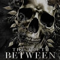 The Truth Between by Bri Blackwood Release & Review