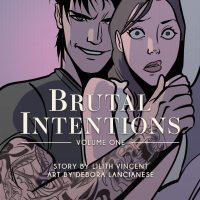 Brutal Intention Vol. 1 by Lilith Vincent