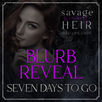 Blurb Reveal: Savage Vicious Heir Part 2 by Caitlyn Dare