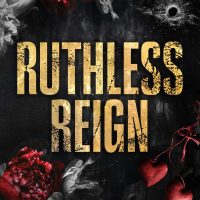 Blog Tour: Ruthless Reign by Monica Kayne