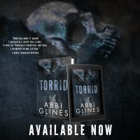 Blog Tour: Torrid by Abbi Glines