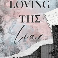 Blog Tour: Loving The Liar by Lola King