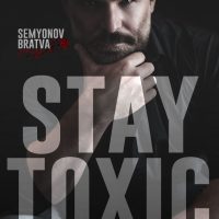 Blog Tour: Stay Toxic by Lani Lynn Vale