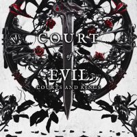 Cover Reveal: Court of Evil by K.A. Knight